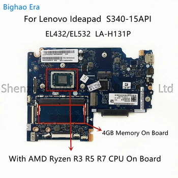 LA-H131P За Lenovo Ideapad S340-14API S340-15API дънна Платка на лаптоп с процесор R3-3200 R5-3500 ах италиански хляб! r7 4 GB оперативна памет 5B20S42246 5B20S42249