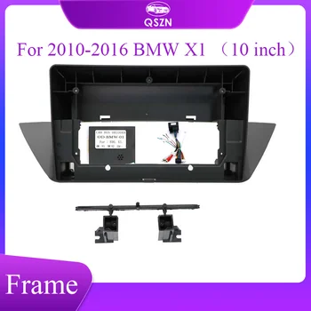 QSZN Универсална рамка 2 Din 10 инча, аксесоари за инсталиране на радио, за 2010-2016 BMW X1, панел Android плейър