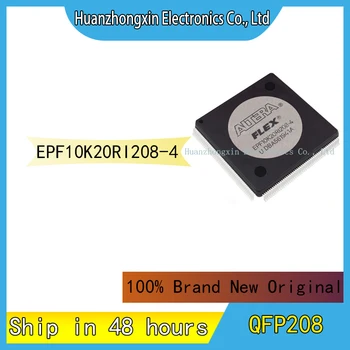 EPF10K20RI208-4 QFP208 100% чисто нов оригинален чип, интегрална схема микроконтролер