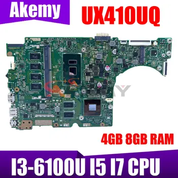 Дънна платка UX410UQ с процесор I3-6100U I5 I7, 4 GB и 8 GB памет За ASUS UX410UFR UX410UV UX310UV UX310UQ дънна Платка на лаптоп 100% е В ред