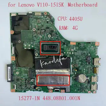 15277-1N дънна Платка за лаптоп Lenovo ThinkPad V110-15ISK дънна Платка Процесор: 4405U Оперативна памет: 4 GB DDR4 FRU: 5B20L78383 5B20L78335 Тест ОК