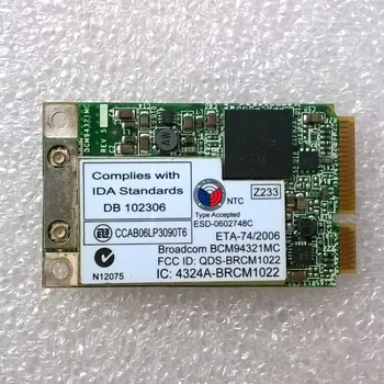 BCM94321MC Двухдиапазонная карта Wi-Fi 802.11 n PCI Express Mini за Lenovo Thinkpad 3000 в n100 Series N200 C200, FRU: 42T0843 42T0847