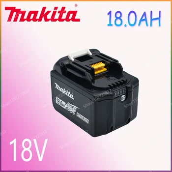 Новата работа на смени Батерията Makita 18V 18.0 Ah За BL1830 BL1830B BL1840 BL1840B BL1850 BL1850B акумулаторна батерия, светодиоден индикатор