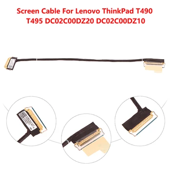 Новият LCD екран LVDS кабела за ThinkPad T490 T495 DC02C00DZ20 DC02C00DZ10, гъвкав кабел за дисплея